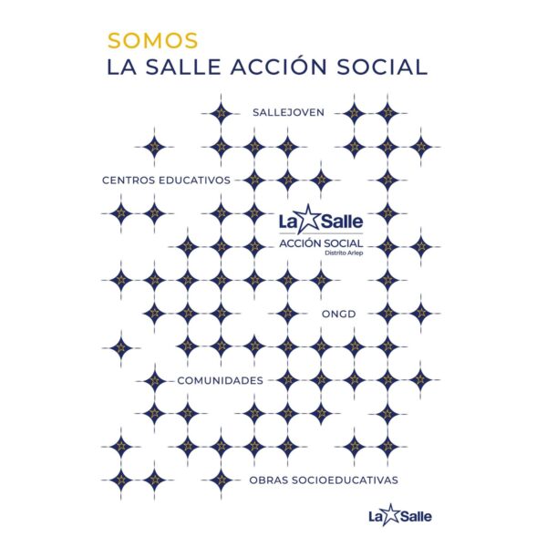 Somos La Salle Acción Social, levadura en la construcción de un mundo más justo.